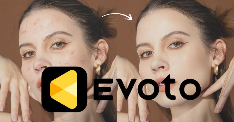 Evoto AI Là Gì? Hướng Dẫn Cách Sử Dụng Evoto AI Từ A Đến Z