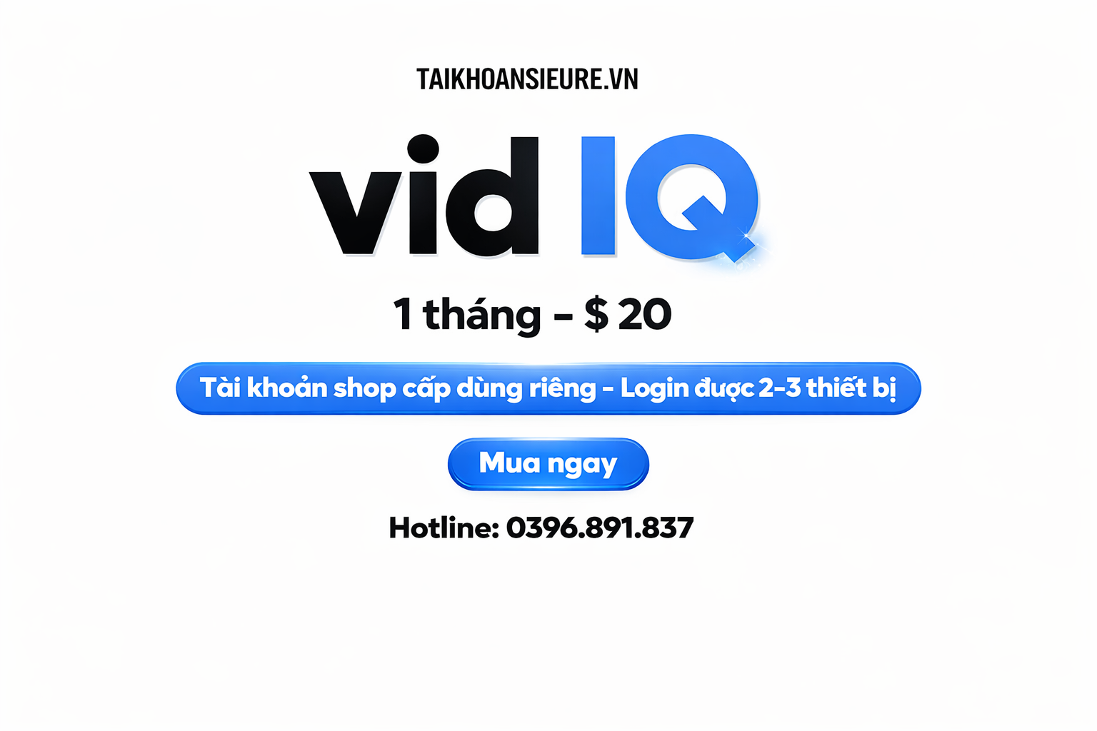 Tài khoản VidIQ chính chủ 1 tháng – Gói 20$, dùng riêng