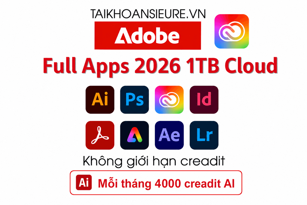 Adobe bản quyền 2025 – Full app – 2 thiết bị - Không giới hạn credits