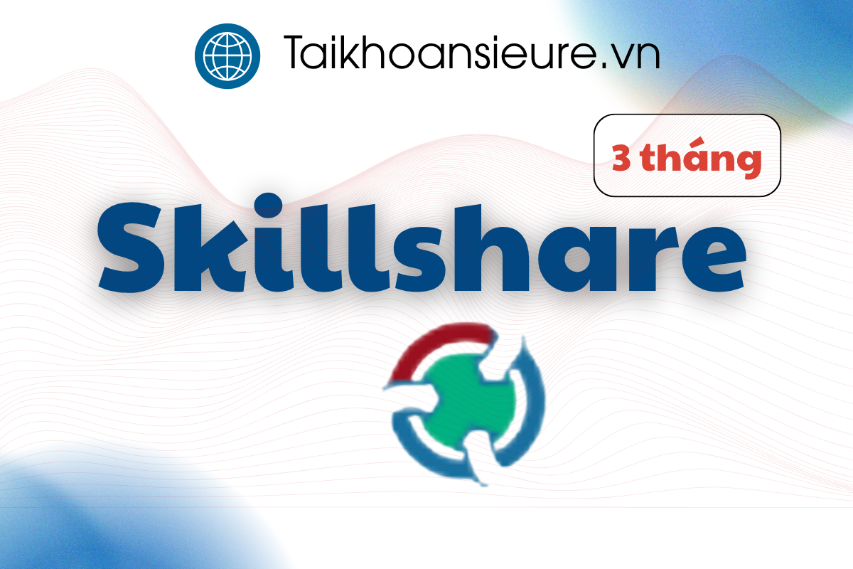 Tài khoản Skillshare 3 tháng | Acc dùng ngay, giá rẻ
