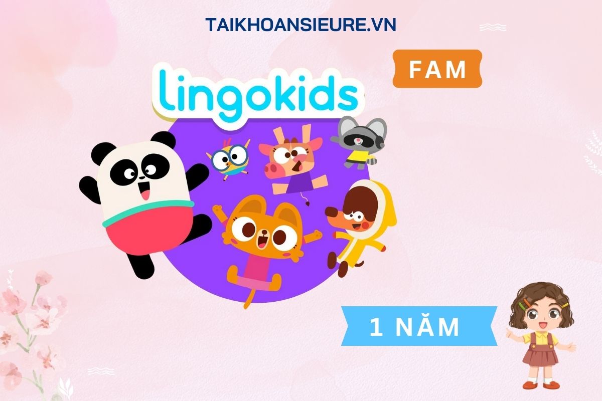 Tài khoản Lingokids Fam bản quyền 1 năm – Dùng chung 5 thiết bị | Học tiếng Anh cho bé
