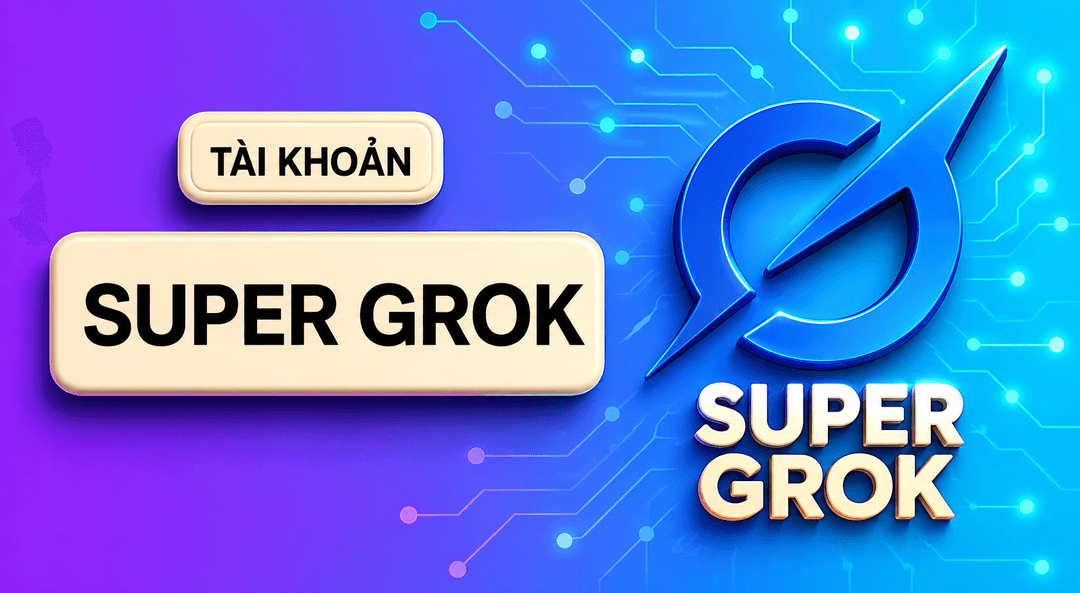 Tài Khoản Grok Super AI Giá Rẻ 