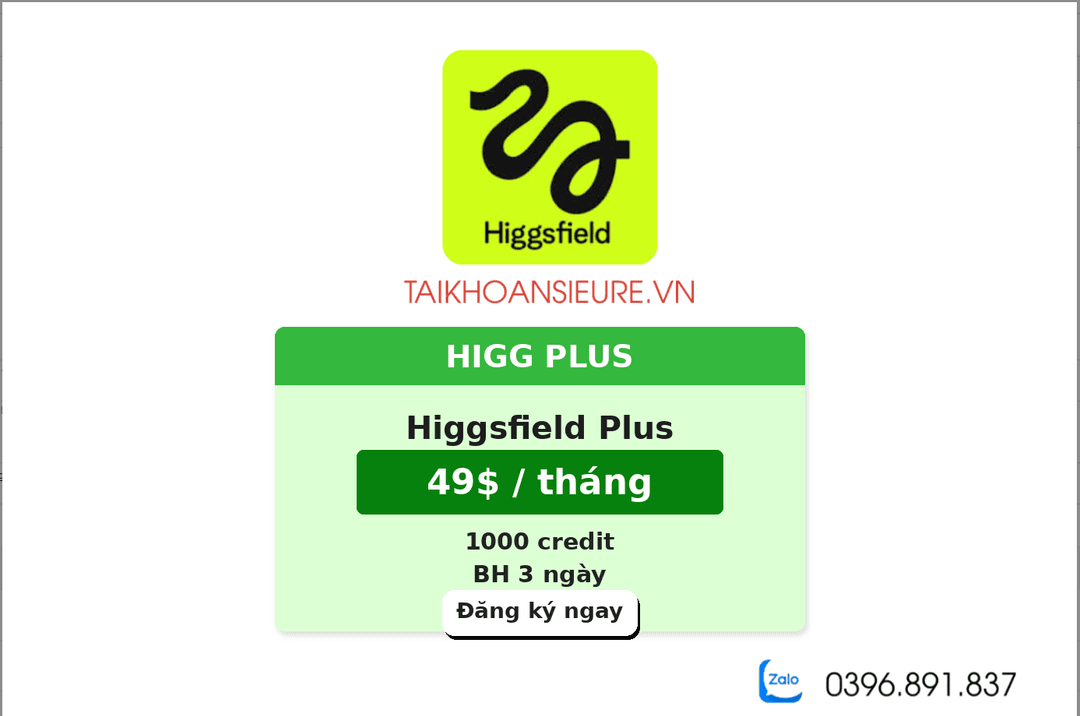Tài khoản Higgsfield 1 tháng 