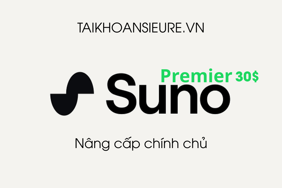 Tài Khoản Suno AI Chính Chủ Gói 30$ – Giá Rẻ,