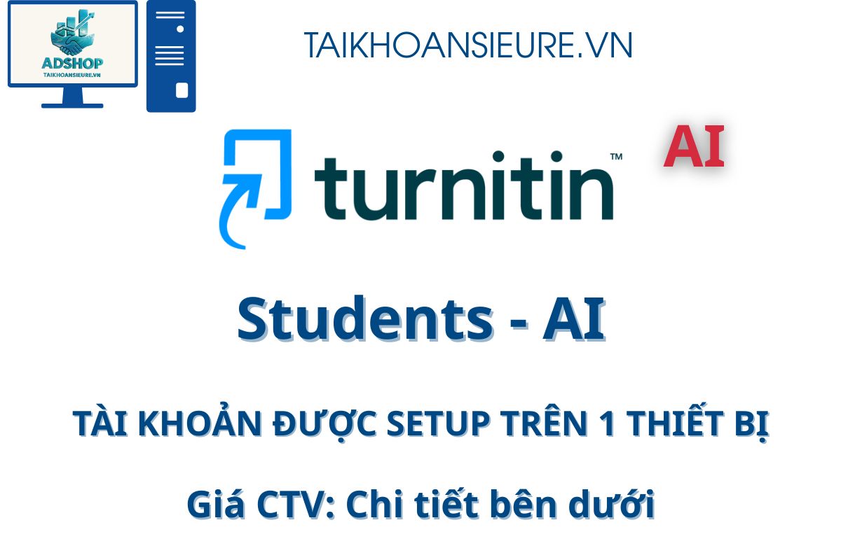 Dịch vụ Turnitin chính chủ – Check đạo văn, phát hiện AI cực chuẩn!